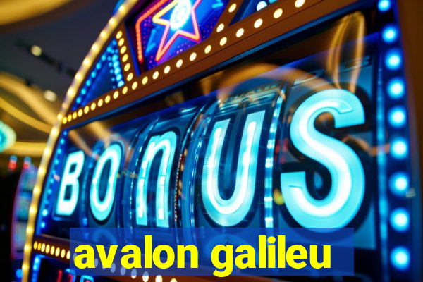 avalon galileu